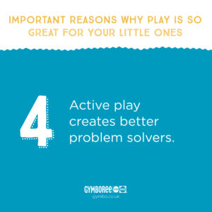Active Play Creates Better Problem Solvers