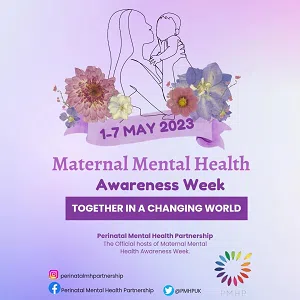 Maternal Mental Health Awareness Week